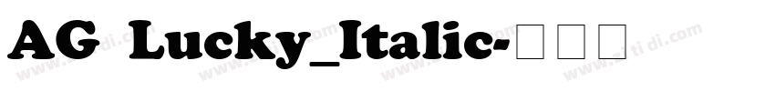 AG Lucky_Italic字体转换